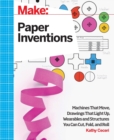 Make: Paper Inventions - Book