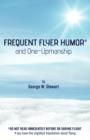 Frequent Flyer Humor and One-Upmanship - Book