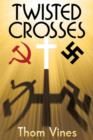 Twisted Crosses - Book