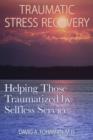 Traumatic Stress Recovery - Book