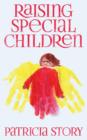 Raising Special Children - Book