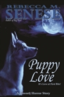 Puppy Love: A (Sweet) Horror Story - eBook