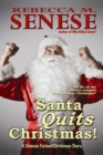 Santa Quits Christmas! A Christmas/SF Short Story - eBook