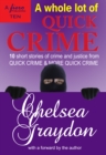 Whole Lot of Quick Crime - eBook