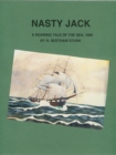 Nasty Jack: A Roaring Tale of the Sea, 1800 - eBook