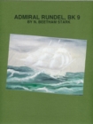 Admiral Rundel (book 9 of 9 of the Rundel Series) - eBook