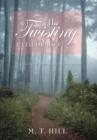 The Twisting Path of Life : A Collection of Poetry and Short Stories - Book