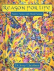 Reason for Life : Positive Action with Moral Purpose - Book