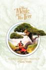 The Monk and the Tree : An Ayahuasca Journey of Love Beyond the 3D - Book