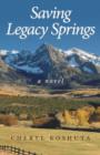 Saving Legacy Springs - Book