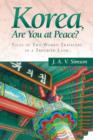 Korea, Are You at Peace? : Tales of Two Women Travelers in a Troubled Land - Book