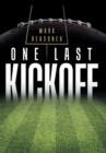 One Last Kickoff - Book