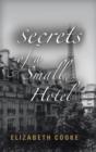 Secrets of a Small Hotel - Book