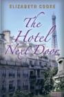 The Hotel Next Door - Book