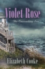 Violet Rose : The Encroaching Sea - Book