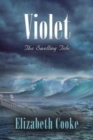 Violet : The Swelling Tide - Book