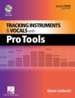 Tracking Instruments and Vocals with Pro Tools - Book
