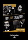 Hope on a Tightrope : Words & Wisdom - Book