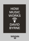 How Music Works - Book