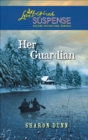 Her Guardian - eBook