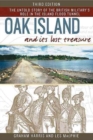 Oak Island and its Lost Treasure : The Untold Story of the British Military's Role in the Island Flood Tunnel - Book