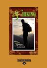 Smart and Savvy Hiking: : What Every Woman Needs to Know on the Trail - Book