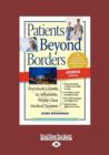 Patients Beyond Borders Korea Edition : Everybody's Guide to Affordable, World-Class Medical Travel - Book
