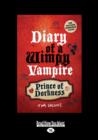 Prince of Dorkness : Diary of a Wimpy Vampire - Book