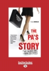The Pa's Story : Sex, Salaries and Square Mile Sleaze - Book