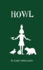 Howl : The Wild Place Adventure Series - eBook