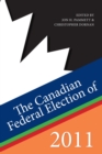 The Canadian Federal Election of 2011 - Book