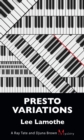Presto Variations : A Ray Tate and Djuna Brown Mystery - Book