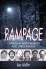 Rampage : Canadian Mass Murder and Spree Killing - eBook
