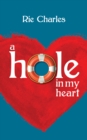 A Hole in My Heart - Book