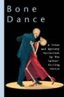 Bone Dance : A Ladies Killing Circle Anthology - eBook