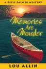 Memories are Murder : A Belle Palmer Mystery - eBook