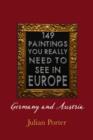 149 Paintings You Really Should See in Europe - Germany and Austria - eBook