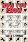 Now You Know - Heroes, Villains, and Visionaries : Now You Know Pirates / Now You Know Royalty / Now You Know Canada's Heroes / Now You Know The Bible - eBook