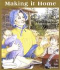 Making it Home : The Story of Catharine Parr Traill - eBook