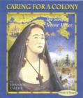 Caring for a Colony : The Story of Jeanne Mance - eBook