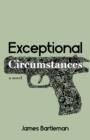 Exceptional Circumstances - eBook