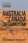 Australia and Canada in Afghanistan : Perspectives on a Mission - Book