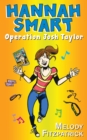 Operation Josh Taylor : Hannah Smart - Book