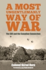 A Most Ungentlemanly Way of War : The SOE and the Canadian Connection - Book