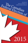 The Canadian Federal Election of 2015 - Book