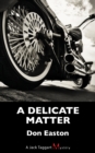 A Delicate Matter : A Jack Taggart Mystery - eBook