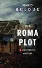 The Roma Plot : A Max O'Brien Mystery - Book