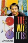 The Way It Is : The Life of Greg Curnoe - Book