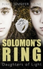 Solomon's Ring : Daughters of Light - eBook