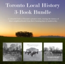 Toronto Local History 3-Book Bundle : Don Mills / 200 Years at St. John's York Mills / Willowdale - eBook